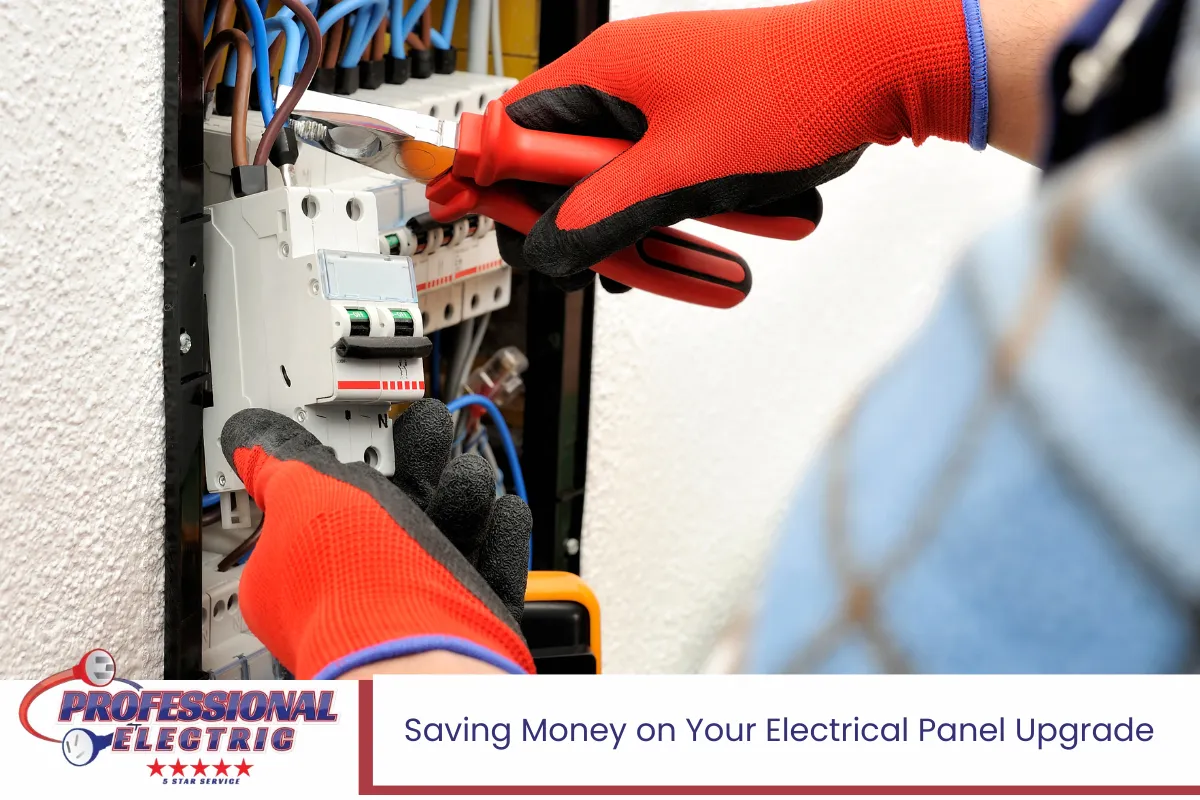 Saving Money on Your Electrical Panel Upgrade